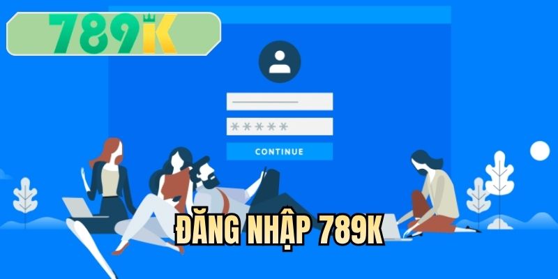 đăng nhập 789K